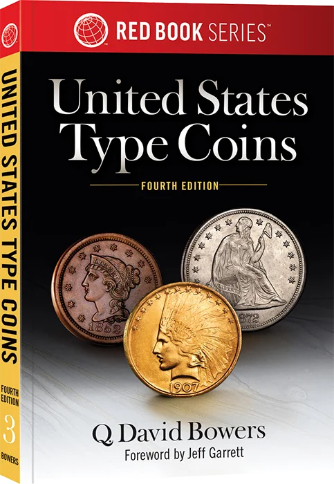 Guide Book of United States Type Coins, 4th Edition