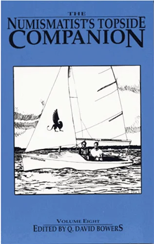 Numismatist's Topside Companion