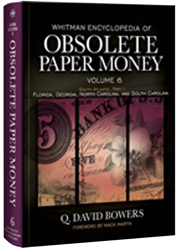 Obsolete Paper Money Volume 6